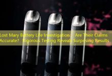 Lost Mary Battery Life Investigation： Are Their Claims Accurate？ Rigorous Testing Reveals Surprising Results-vape