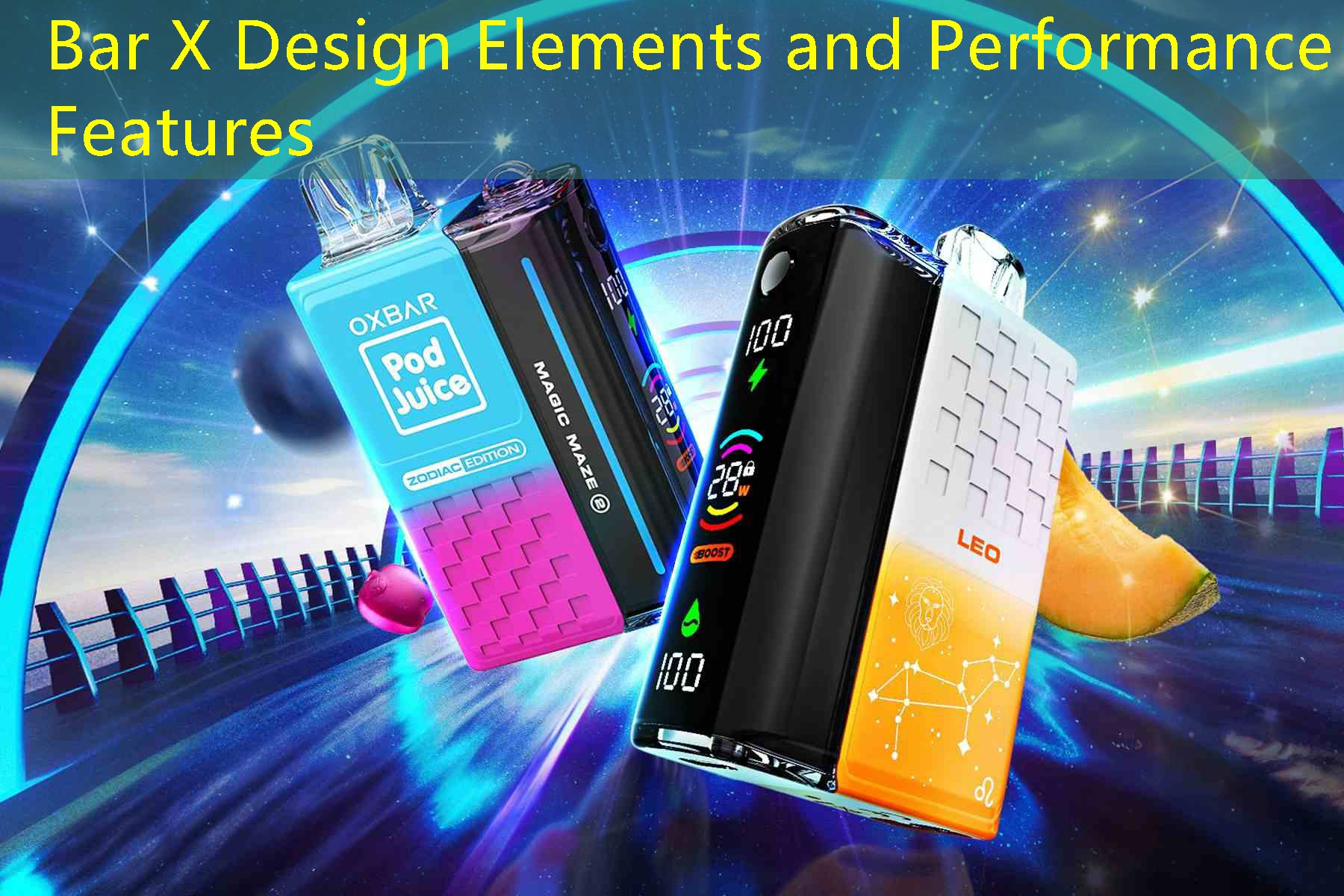 Bar X Design Elements and Performance Features