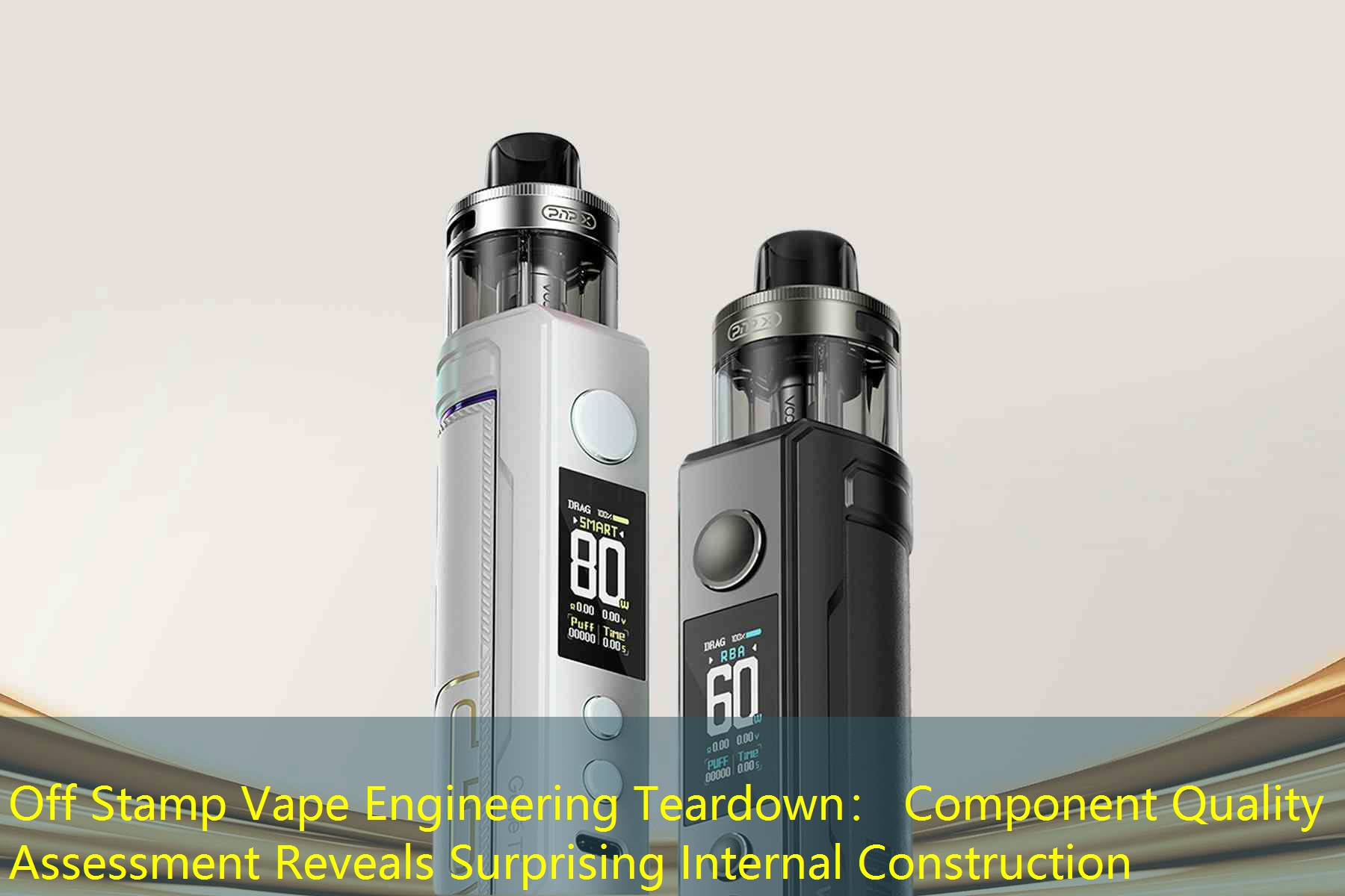 Off Stamp Vape Engineering Teardown： Component Quality Assessment Reveals Surprising Internal Construction