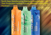 North Vape Manufacturing Standards Investigation: Are Their Production Facilities Actually Meeting Industry Best Practices?-vape