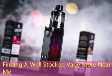 Finding A Well Stocked Vape Store Near Me-vape