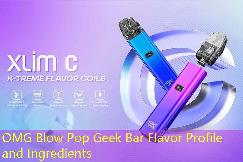 OMG Blow Pop Geek Bar Flavor Profile and Ingredients