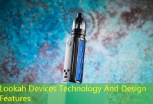 Lookah Devices Technology And Design Features-vape