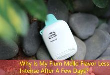 Why Is My Flum Mello Flavor Less Intense After A Few Days？-vape