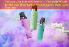 Refillable Vape Economic Analysis： The Surprising Cost Savings Data That Disposable Manufacturers Don't Want Published-vape