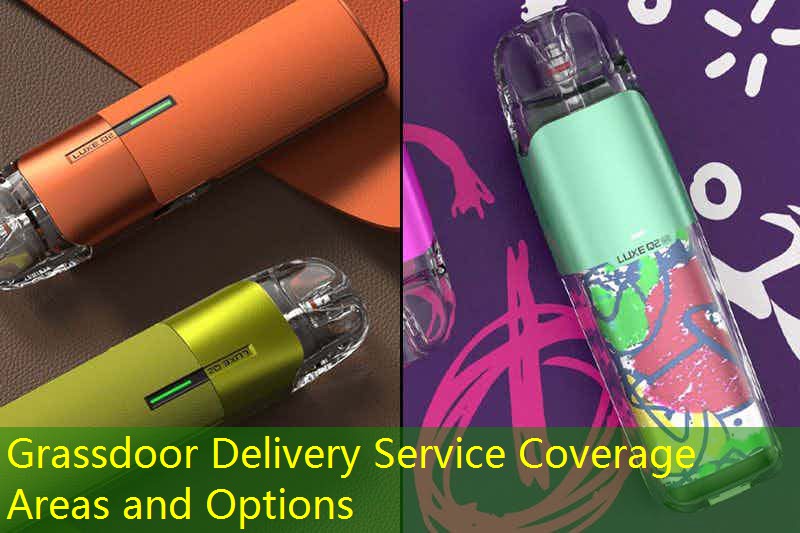 Grassdoor Delivery Service Coverage Areas and Options