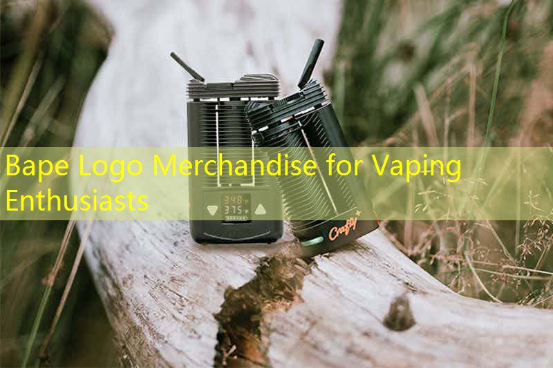 Bape Logo Merchandise for Vaping Enthusiasts