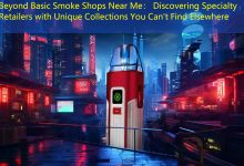 Beyond Basic Smoke Shops Near Me: Discovering Specialty Retailers with Unique Collections You Can't Find Elsewhere-vape