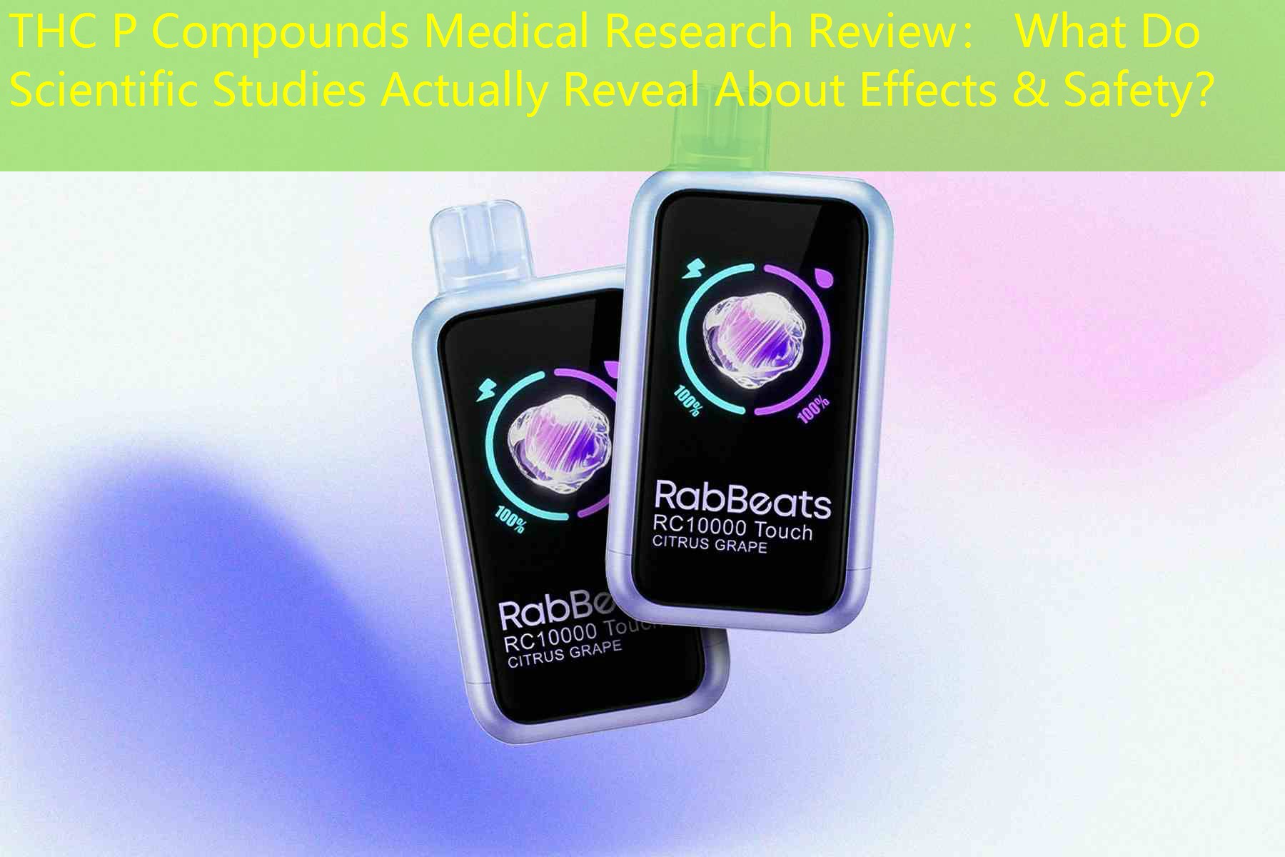 THC P Compounds Medical Research Review： What Do Scientific Studies Actually Reveal About Effects & Safety？