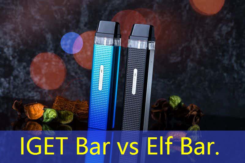 IGET Bar vs Elf Bar.
