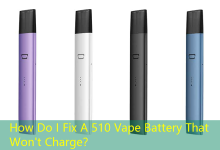 How Do I Fix A 510 Vape Battery That Won't Charge？-vape