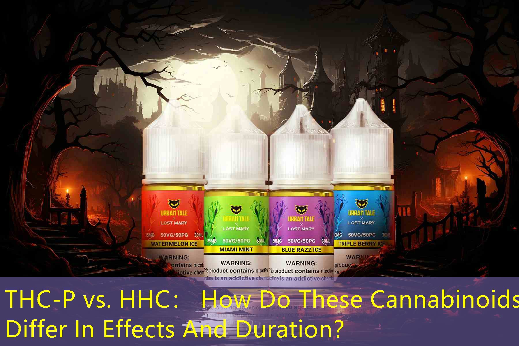 THC-P vs. HHC： How Do These Cannabinoids Differ In Effects And Duration？