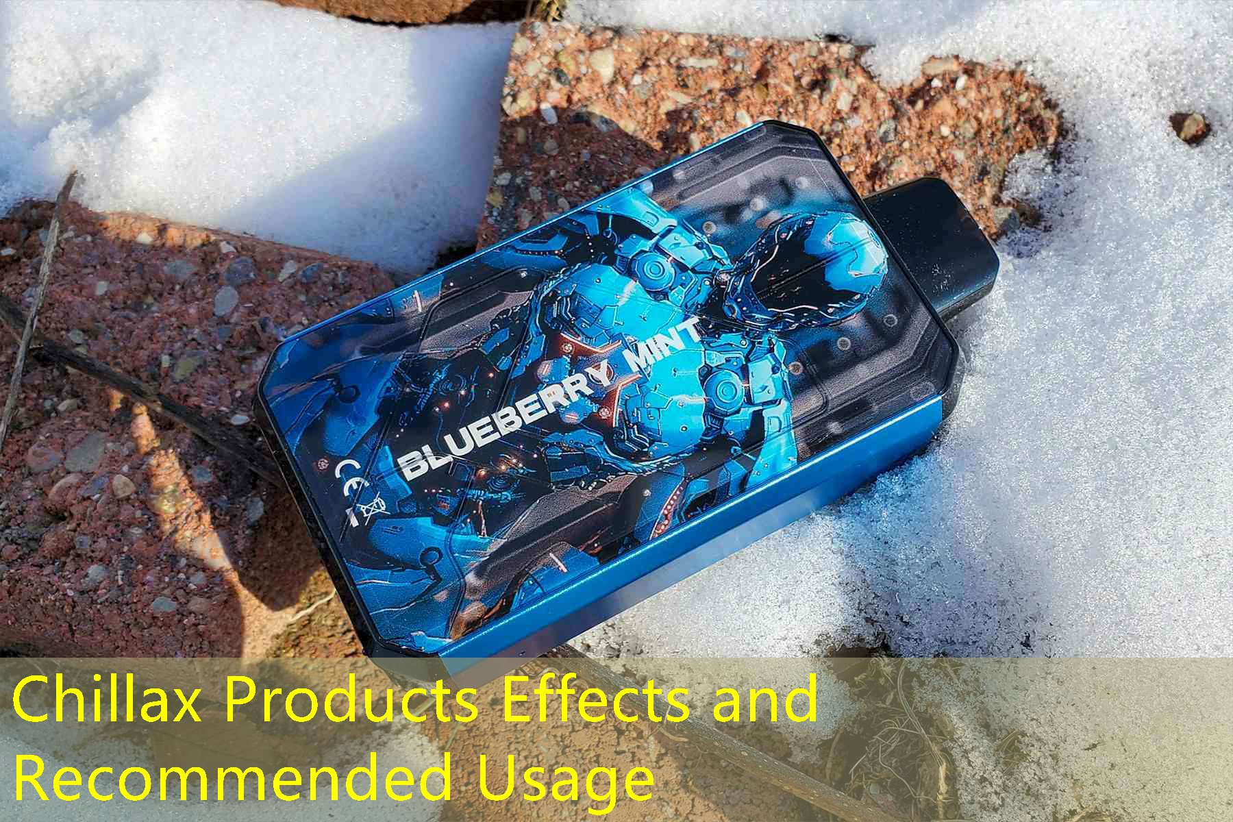 Chillax Products Effects and Recommended Usage