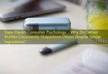 Vape Flavors Consumer Psychology： Why Do Certain Profiles Consistently Outperform Others Despite Similar Ingredients？-vape