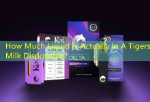 How Much Liquid Is Actually In A Tigers Milk Disposable？-vape