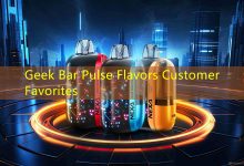 Geek Bar Pulse Flavors Customer Favorites-vape
