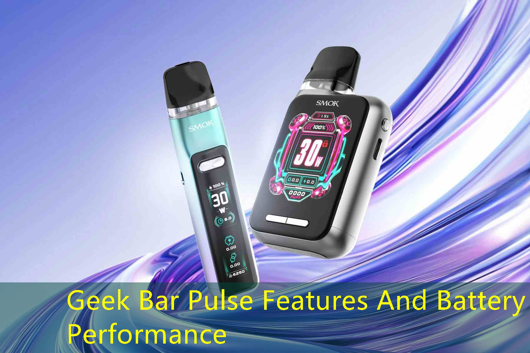 Geek Bar Pulse Features And Battery Performance
