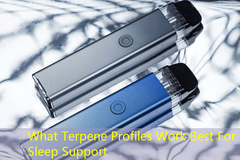 What Terpene Profiles Work Best For Sleep Support