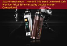 Stizzy Phenomenon： How Did This Brand Command Such Premium Prices & Fierce Loyalty Despite Intense Competition？-vape