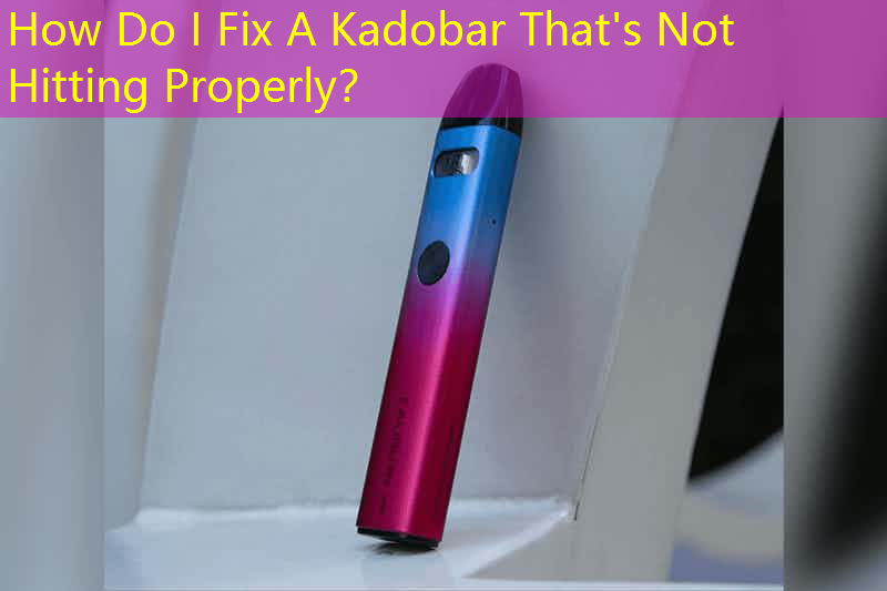 How Do I Fix A Kadobar That's Not Hitting Properly？