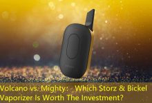 Volcano vs. Mighty： Which Storz & Bickel Vaporizer Is Worth The Investment？-vape